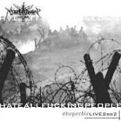 Hateallfuckingpeople (Obeyordic Live 2002)